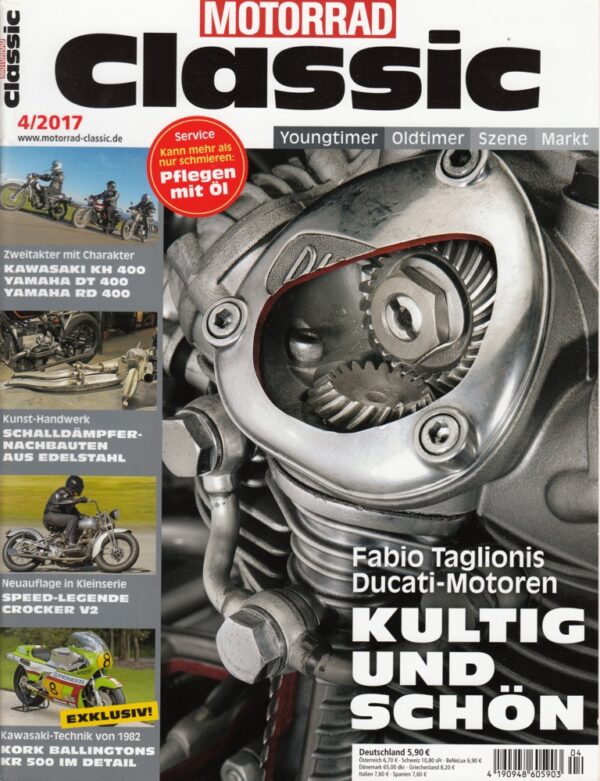 MOTORRAD Classic 4/2017 – Ducati-Motoren, KH 400, Crocker V2, Schalldämpfer aus Edelstahl