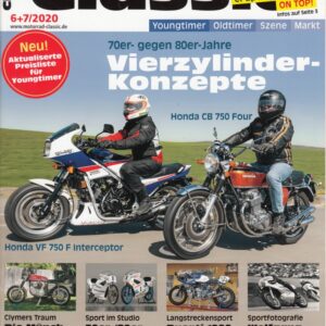 MOTORRAD Classic 6+7/2020 – Vierzylinder-Konzepte, Ducati 1000 Königswelle, Honda CB 750 Four