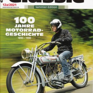 Motorrad Classic 12a/2021 – 100 Jahre Motorradgeschichte (1890–1990)