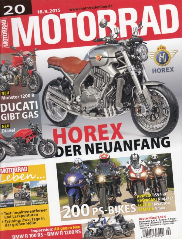 MOTORRAD 20/2015 - HOREX Neuanfang, Ducati Monster 1200 R, Diavel, 200 PS-Bikes Vergleich