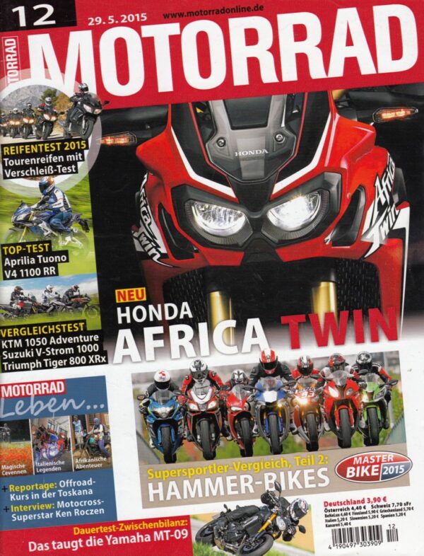 MOTORRAD 12/2015 - Honda Africa Twin neu, TOP-Test Aprilia Tuono V4 1100 RR, Supersportler-Vergleich, Teil 2
