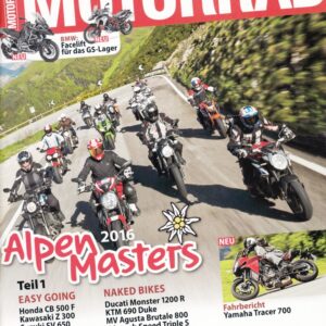 MOTORRAD 15/2016 - Alpen Masters Teil 1, Yamaha MT-10 vs. FZ1, Yamaha Tracer 700, wasserdichte Rucksäcke