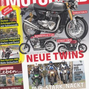MOTORRAD 23/2015 - Triumph 2016 Neue Twins, Thruxton R, Bonneville T120, Street Twin, PUR STARK NACKT Vergleich