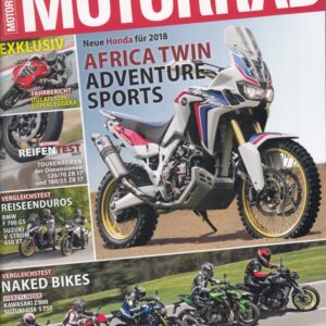 MOTORRAD 12/2017 - Honda Africa Twin Adventure Sports 2018, Ducati 1299 Superleggera, Tourenreifen Test
