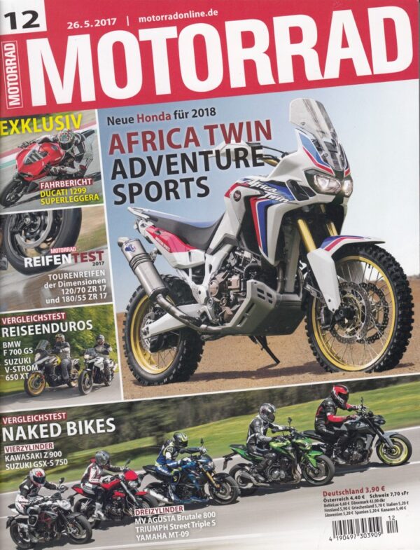 MOTORRAD 12/2017 - Honda Africa Twin Adventure Sports 2018, Ducati 1299 Superleggera, Tourenreifen Test