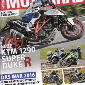 MOTORRAD 01/2017 - KTM 1290 Super Duke R exklusiv, Das war 2016 Jahresrückblick, BMW G 310 GS