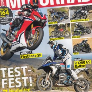 MOTORRAD 04/2017 - Testfest, Honda Fireblade SP, BMW R 1200 GS Rallye, 7 Neuheiten gefahren