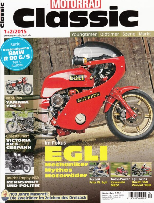 Motorrad Classic 02/2015 – Egli Ducati 960; Yamaha YDS-3; MRD 1