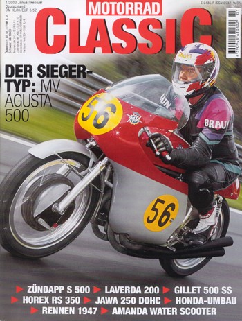 Motorrad Classic 01/2002 – MV Agusta 500, Horex 350 RS