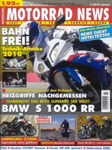 Titelseite: MOTORRAD NEWS 1/2010 – BMW S 1000 RR mit 142 kW (193 PS) Test & TEchnik; Kawasaki Z 1000 mit 102 kW (138 PS) Test & Technik; Ducati Hypermotard 1100 Evo / Evo SP mit 67 kW (91 PS) Test & Technik