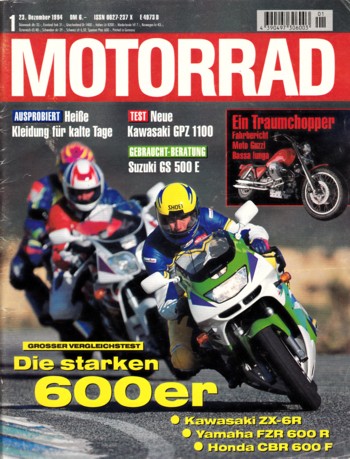 MOTORRAD 1/1995 – Honda CBR 600 F; Kawasaki ZX-6R Ninja; Yamaha FZR 600 R; Test Moto Guzzi Bassa lunga