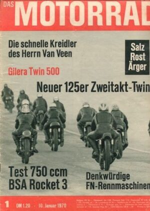DAS MOTORRAD 1/1970 – BSA "Rocket-3" auf dem Nürburg-Ring; Motobécane 125 ccm, ein Twin