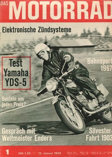 DAS MOTORRAD 1/1968 – Test Yamaha YDS-5, 250 ccm; Bahnsport-Gedanken; Enders, Paul