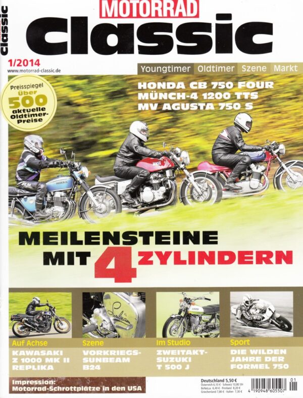 MOTORRAD CLASSIC 1/2014 – Münch 4 TTS 1200, ein Meilenstein der Motorradgeschichte; MV Agusta 750 S, ein Meilenstein der Motorradgeschichte