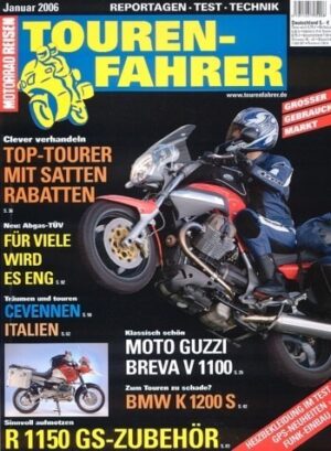 Tourenfahrer 1/2006 – Moto Guzzi Breva V 1100; BMW K 1200 S