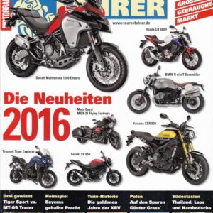 TOURENFAHRER 1/2016 – Triumph Tiger Sport mit 92 kW (125 PS) im Vergleichstest, Yamaha Tracer 900 mit 85 kW (115 PS) im Vergleichstest