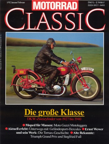 Motorrad Classic 01/1992 – DKW Zweizylindermodelle; Zündapp Bella