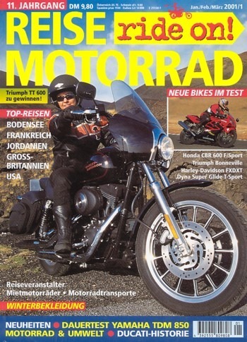 REISE MOTORRAD ride on! 1/2001 – Yamaha TDM 850 mit 60 kW (82 PS) im Langstrecken-Test, Triumph Bonneville mit 45 kW (61 PS) Test & Technik