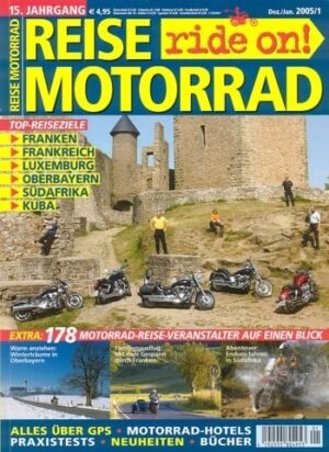 REISE MOTORRAD ride on! 1/2005 – Harley-Davidson Softail Deuce mit 47 kW (64 PS) Vorstellung, Honda VTX 1800 mit 71 kW (97 PS) Vorstellung