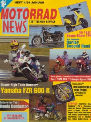 MOTORRAD NEWS 1/1994 – Yamaha TDM 850 mit 57 kW (77 PS) im Vergleichstest; Triumph Sprint 900 mit 72 kW (98 PS) im Vergleichstest