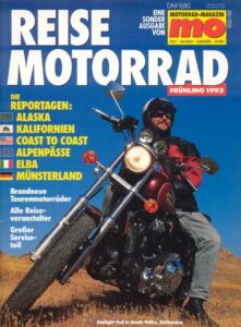 Titelseite: REISE MOTORRAD Frühling 1993 – Yamaha XT 600, damit unterwegs in den USA/Alaska, Suzuki GSX-R 750, damit unterwegs in Italien / Elba