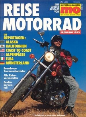 REISE MOTORRAD Frühling 1993 – Yamaha XT 600, damit unterwegs in den USA/Alaska, Suzuki GSX-R 750, damit unterwegs in Italien / Elba