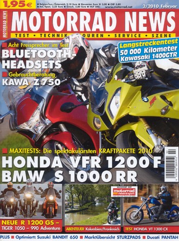 MOTORRAD NEWS 2/2010 – Honda VFR 1200 F mit 127 kW (173 PS) im MAXI-Test; BMW R 1200 GS mit 81 kW (110 PS) im Vergleichstest; KTM 990 Adventure mit 78 kW (106 PS) im Vergleichstest