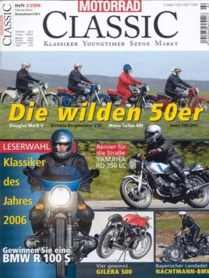 Motorrad Classic 02/2006 – Yamaha RD 350 LC; Jawa 500 OHC; Gilera 500