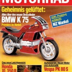 MOTORRAD 2/1985 – BMW K 75; Honda XL 350 R; Mars Mobil, Yamaha SRX 250