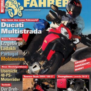 TOURENFAHRER 2/2013 – Ducati Multistrada 1200 S Touring mit 108,5 kW (147,6 PS) Test & Technik, Laverda 750 SF1 mit 61 PS, Erinnerungen