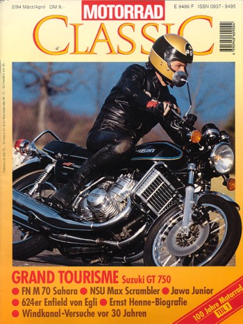 Motorrad Classic 02/1994 – Suzuki GT 750; FN M 70; NSU Max Scrambler