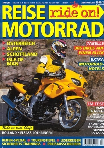 REISE MOTORRAD ride on! 2/1999 – Honda GL 1500 Gold Wing, damit unterwegs in den Alpen auf den schönsten Pässen