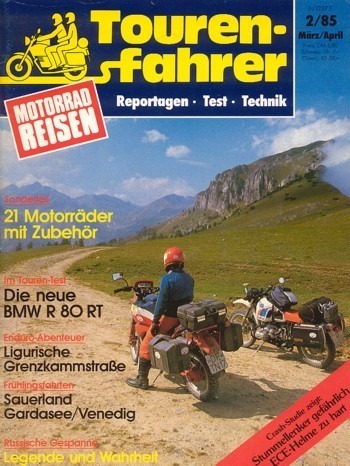 Tourenfahrer 2/1985 – BMW R 80 RT; Dnepr MT 10 / MT 12