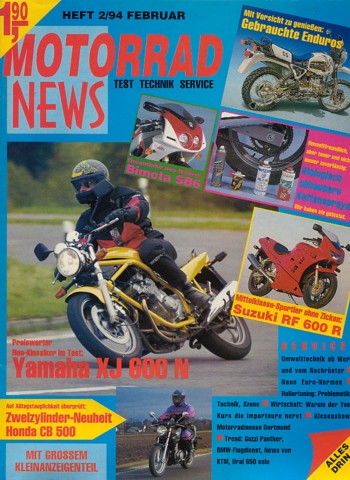 MOTORRAD NEWS 2/1994 – Yamaha XJ 600 N mit 37 kW (50 PS) Test & Technik; Honda CB 500 mit 43 kW (58 PS) Test & Technik