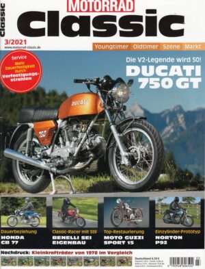 Motorrad Classic 3/2021 – Ducati 750 GT, Honda CB 77, Moto Guzzi Sport 15