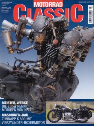 Motorrad Classic 03/2002 – NSU Rennmax; BSA A65F Firebird; Zündapp K 800