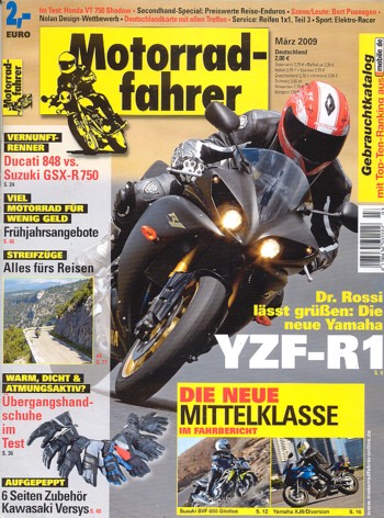 Motorradfahrer 3/2009 – Yamaha YZF-R1 mit 133,9 kW (182 PS) Test & Technik; Suzuki Gladius mit 53 kW (72 PS) Test & Technik