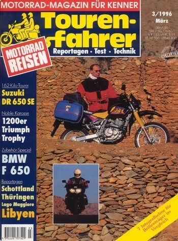 Tourenfahrer 3/1996 – Triumph Trophy 1200 mit 72 kW (98 PS) als Reise-Motorrad, Suzuki DR 650 SE mit 32 kW (44 PS) als Reise-Motorrad