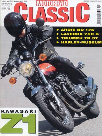 Motorrad Classic 03/2003 – Kawasaki Z1; Laverda 750 S; Ardie BD 175