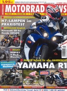 Titelseite: MOTORRAD NEWS 3/2009 – Yamaha YZF-R1 mit 134 kW (182 PS) Test & Technik; Suzuki Gladius mit 53 kW (72 PS) Test & Technik; Yamaha XJ6 mit 57 kW (78 PS) Test & Technik