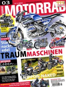 Titelseite: MOTORRAD 3/2014 – Dauertest/Zubehör BMW R 1200 GS; Gebrauchtkauf MV Agusta F4 750 / 1000