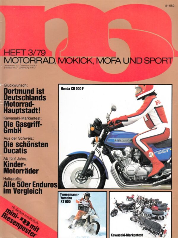 MO 3/1979 – Ducati 900 SS / SD, hier von Meister Liengme veredelt; Kawasaki, ein Markentest; Honda CB 650 mit 46 kW (63 PS) im Vergleichstest