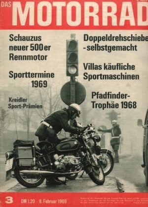 DAS MOTORRAD 3/1969 – Klüglich; Villa, käufliche Wettbewerbsmaschine der Brüder