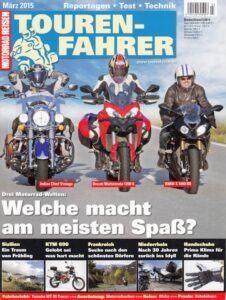 Titelseite: TOURENFAHRER 3/2015 – BMW S 1000 RR vs. Ducati Multistrada 1200 S vs. Indian Chief Vintage