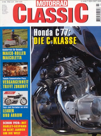 Motorrad Classic 03/1999 – Honda C 77; Maicoletta 175 und 250; Opel Motorfahrrad