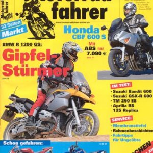 Motorradfahrer 3/2004 – Honda CBF 600 S; Suzuki GSX-R 600; Yamaha XT 660 R; Yamaha XT 660 X