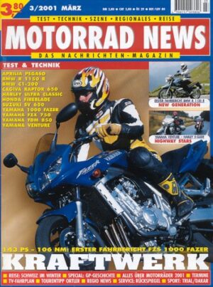 MOTORRAD NEWS 3/2001 – Yamaha FZS 1000 Fazer mit 105 kW (143 PS) Test & Technik; BMW R 1150 R mit 62,5 kW (85 PS) Test & Technik; Suzuki SV 650 mit 52 kW (71 PS) im Vergleichstest