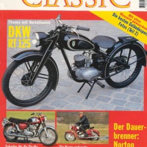 MOTORRAD CLASSIC 4/1996 – DKW RT 125, frohe Fahrt zu Freude; Suzuki T 500 Cobra, ein Motorrad; Puch 250 SGS, ein österreichischer Dampfhammer