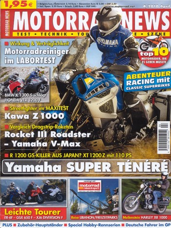 MOTORRAD NEWS 4/2010 – Yamaha XT 1200 Z Super Ténéré mit 81 kW (110 PS) + ABS => Vorstellung; Kawasaki ER-6f mit 53 kW (72 PS) im Vergleichstest; Suzuki GSX 650 F mit 63 kW (86 PS) im Vergleichstest