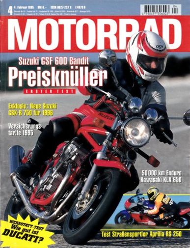MOTORRAD 4/1995 – Suzuki GSX-R 750; Test Suzuki GSF 600 Bandit; Test Aprilia RS 250; Test Kawasaki KLX 650 C